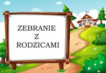 Tablica z napisem" zebranie z rodzicami. W tle budynek szkoły. Tablica z napisem