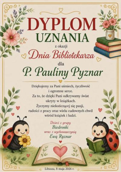 Dyplom od dzieci z grupy Biedronki wraz z wychowaczynią dla p. Pauliny