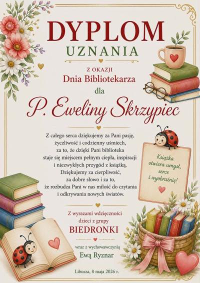 Dyplom od dzieci z grupy Biedronki wraz z wychowaczynią dla p. P Eweliny.