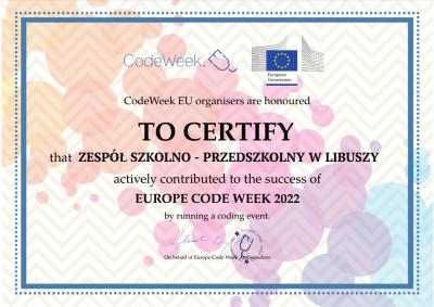 Certyfikat potwierdzający organizację Europejskiego Tygodnia Kodowania wystawiony dla Zespołu Szkolno - Przedszkolnego w Libuszy